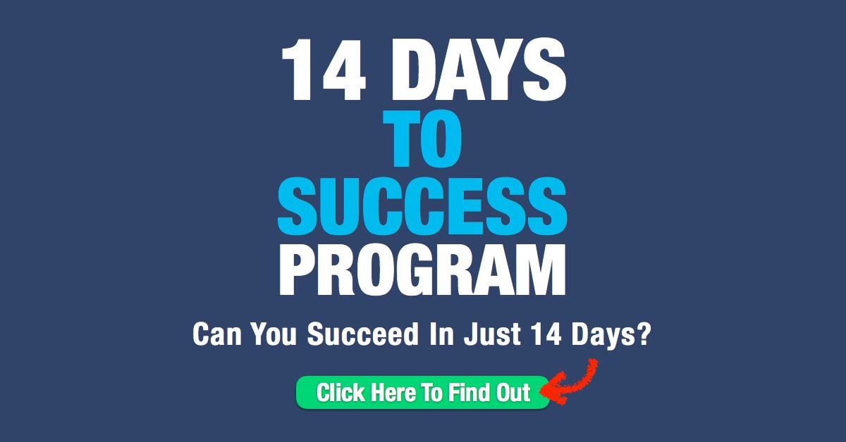 Can You Succeed In Just 14 Days?